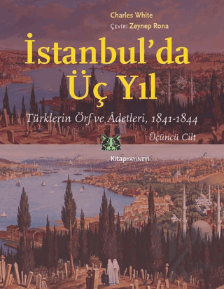 İstanbul’da Üç Yıl Cilt 3 - Halkkitabevi