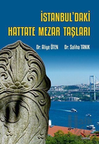 İstanbul’daki Hattate Mezar Taşları - Halkkitabevi