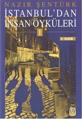 İstanbul’dan İnsan Öyküleri 1 - Halkkitabevi