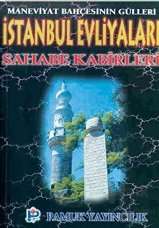 İstanbul Evliyaları Sahabe Kabirleri (Evliya-001) - Halkkitabevi