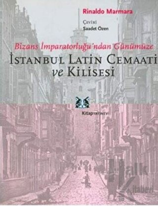 İstanbul Latin Cemaati ve Kilisesi - Halkkitabevi