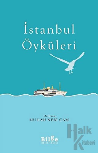 İstanbul Öyküleri - Halkkitabevi