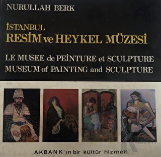 İstanbul Resim ve Heykel Müzesi (Ciltli) - Halkkitabevi