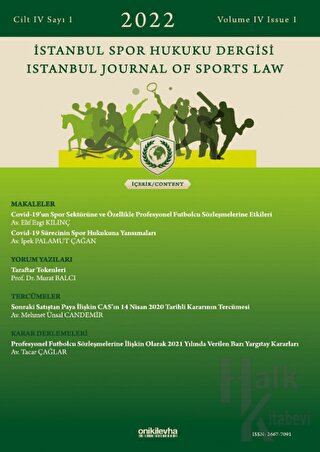 İstanbul Spor Hukuku Dergisi Cilt 4 Sayı: 1 - Halkkitabevi