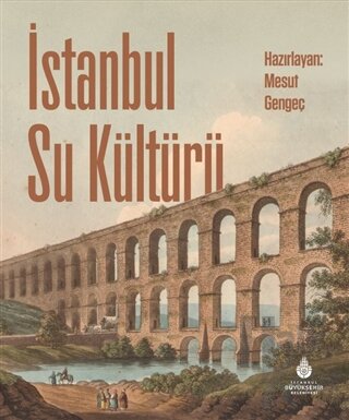 İstanbul Su Kültürü (Ciltli) - Halkkitabevi
