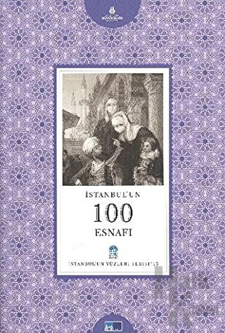 İstanbul’un 100 Esnafı - Halkkitabevi