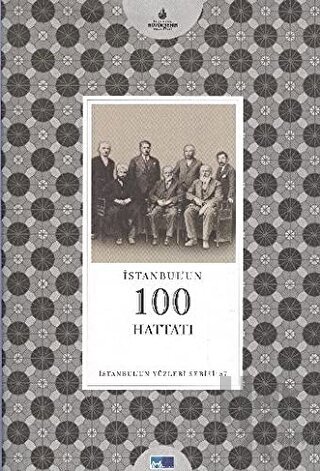 İstanbul’un 100 Hattatı - Halkkitabevi