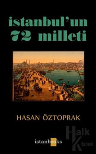 İstanbul’un 72 Milleti