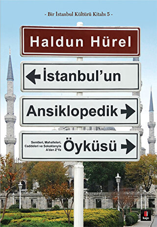 İstanbul’un Ansiklopedik Öyküsü - Halkkitabevi