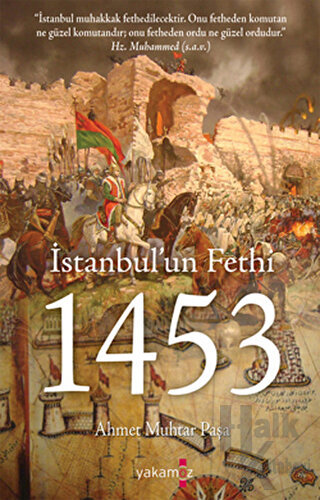 İstanbul’un Fethi 1453