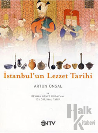 İstanbul’un Lezzet Tarihi - Halkkitabevi