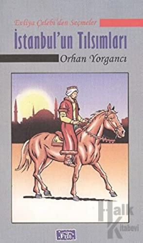 İstanbul’un Tılsımları