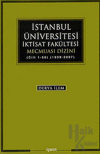 İstanbul Üniversitesi İktisat Fakültesi Mecmuası Dizini