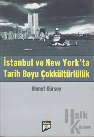 İstanbul ve New York’ta Tarih Boyu Çokkültürlülük - Halkkitabevi