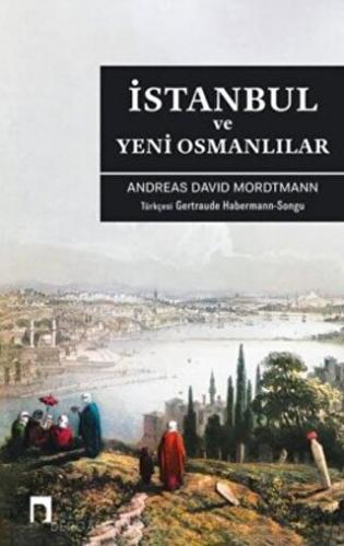 İstanbul ve Yeni Osmanlılar - Halkkitabevi