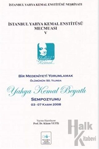 İstanbul Yahya Kemal Enstitüsü Mecmuası V - Halkkitabevi
