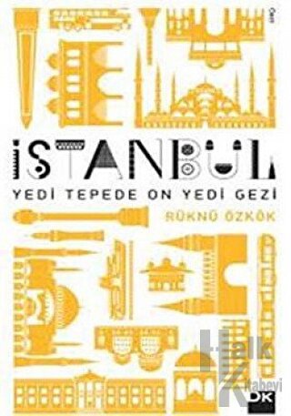 İstanbul Yedi Tepede On Yedi Gezi - Halkkitabevi