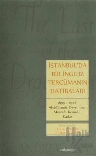 İstanbul'da Bir İngiliz Tercümanın Hatıraları - Halkkitabevi