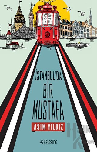 İstanbul'da Bir Mustafa - Halkkitabevi