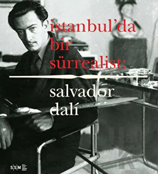 İstanbul'da Bir Sürrealist: Salvador Dali