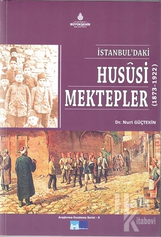 İstanbul'daki Hususi Mektepler (1873-1922)