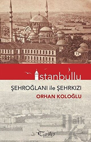 İstanbullu - Şehroğlanı ile Şehrkızı - Halkkitabevi