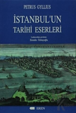 İstanbul'un Tarihi Eserleri - Halkkitabevi