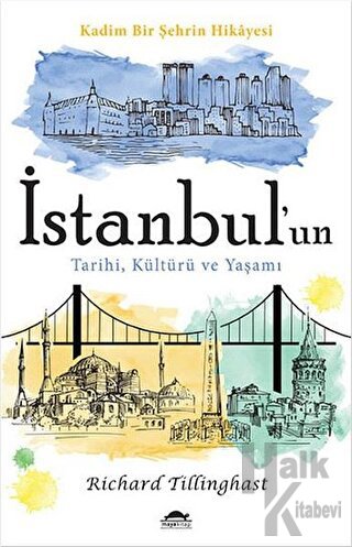 İstanbul'un Tarihi, Kültürü ve Yaşamı - Halkkitabevi