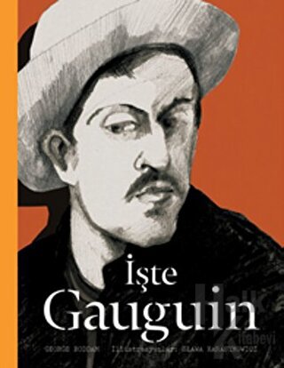 İşte Gauguin (Ciltli)