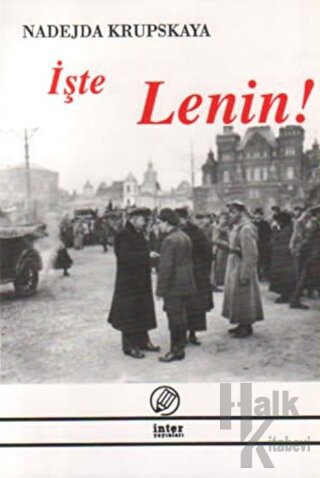 İşte Lenin! - Halkkitabevi