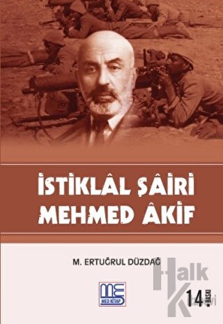 İstiklal Şairi Mehmed Akif - Halkkitabevi