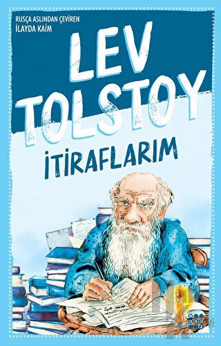 İtiraflarım - Lev Nikolayeviç Tolstoy Halkkitabevi