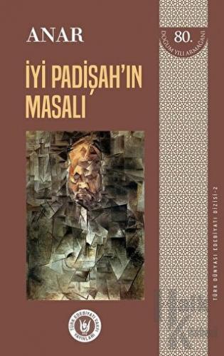 İyi Padişah’ın Masalı - Türk Dünyası Edebiyatı Dizisi 2 - Halkkitabevi