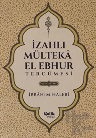 İzahlı Mülteka El Ebhur Tercümesi Cilt 3 (Ciltli) - Halkkitabevi