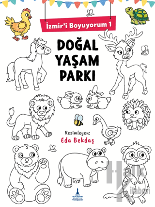 İzmir’i Boyuyorum 1 Doğal Yaşam Parkı - Halkkitabevi