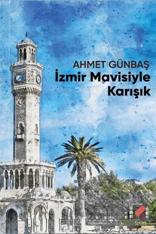 İzmir Mavisiyle Karışık - Halkkitabevi