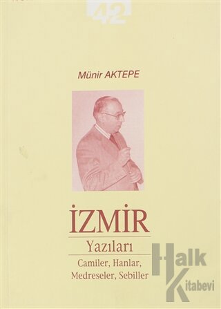 İzmir Yazıları - Halkkitabevi
