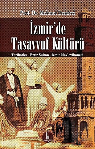 İzmir'de Tasavvuf Kültürü - Halkkitabevi