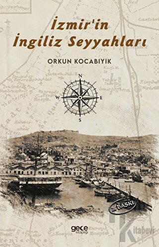 İzmir'in İngiliz Seyyahları - Halkkitabevi