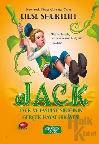 Jack - Jack ve Fasulye Sırığının Gerçek Hayat Hikayesi (Ciltli)