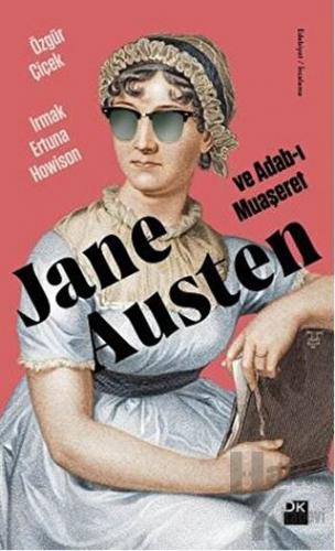 Jane Austen ve Adab-ı Muaşeret - Halkkitabevi