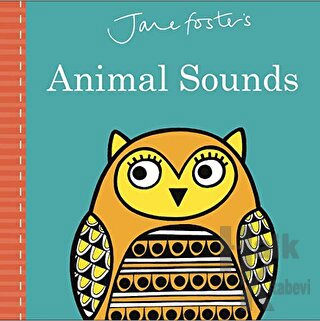 Jane Foster's Animal Sounds (Ciltli)