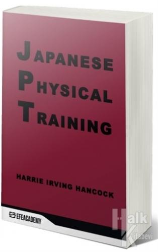 Japanese Physical Training - Halkkitabevi