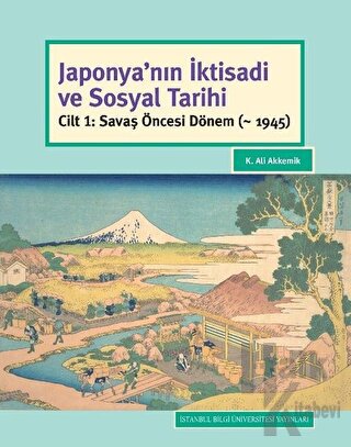 Japonya'nın İktisadi ve Sosyal Tarihi (Ciltli)