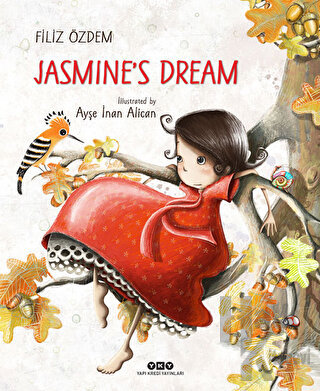 Jasmine’s Dream (Ciltli)