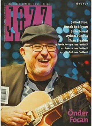 Jazz Blues Emprovize Müzik Dergisi Sayı: 82 / Nisan-Mayıs-Haziran 2016