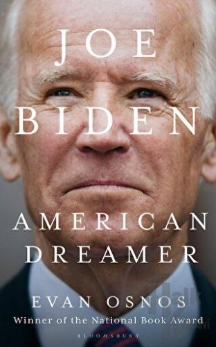 Joe Biden: American Dreamer (Ciltli) - Halkkitabevi