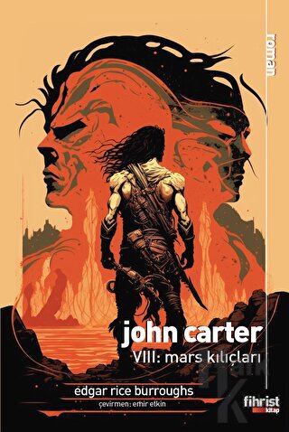 John Carter VIII: Mars Kılıçları - Halkkitabevi