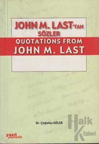 John M. Last'tan Sözler / Quotations From John M. Last - Halkkitabevi