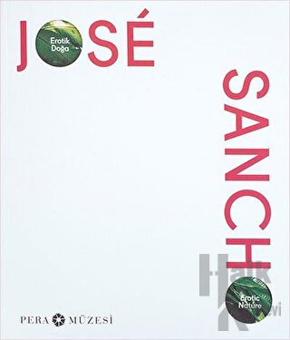 Jose Sancho - Erotik Doğa (Ciltli) - Halkkitabevi